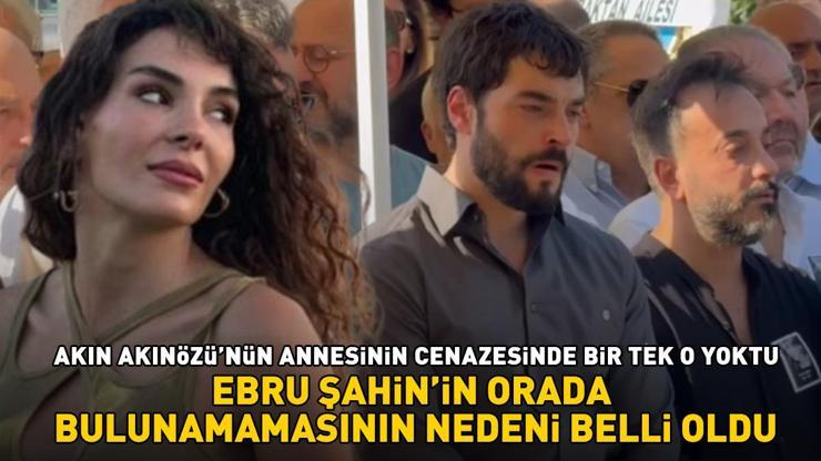 Hercai’de başrolü paylaşmışlardı Ebru Şahin, Akın Akınözünün annesinin cenazesine bakın neden katılamamış