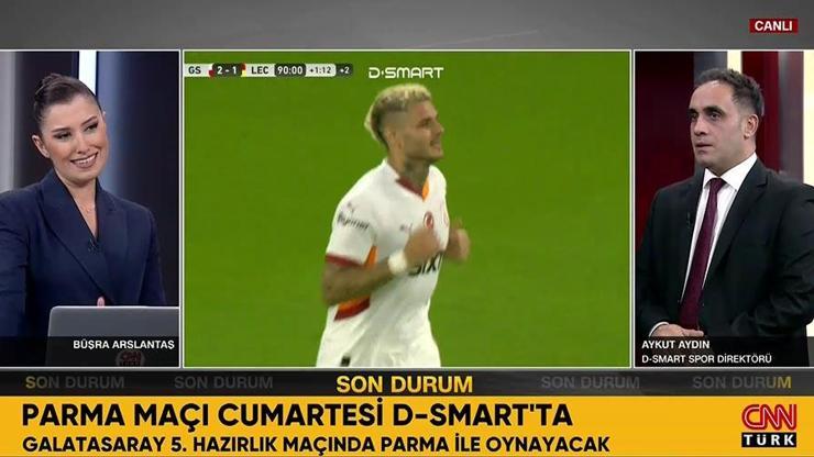 Galatasarayın Parma ile oynayacağı 5. hazırlık maçı D-Smart ve D-Smart Goda