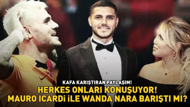 Galatasarayın yıldızı Mauro Icardi ile Wanda Nara barıştı mı Hayata küstüğü iddia edilmişti, paylaşımı kafa karıştırdı