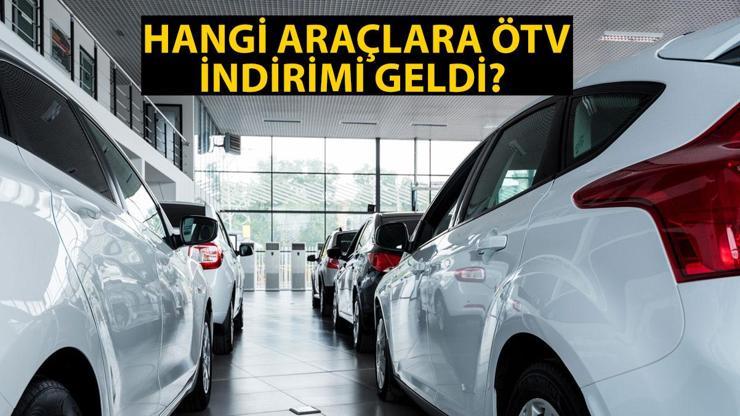Hangi araçlara ÖTV indirimi geldi Otomobillerde ÖTV indirimi Resmi Gazetede