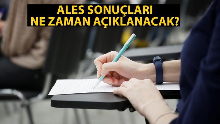 ALES/2 sonuç tarihi ve sorgulama ekranı: ALES sonuçları ne zaman açıklanacak