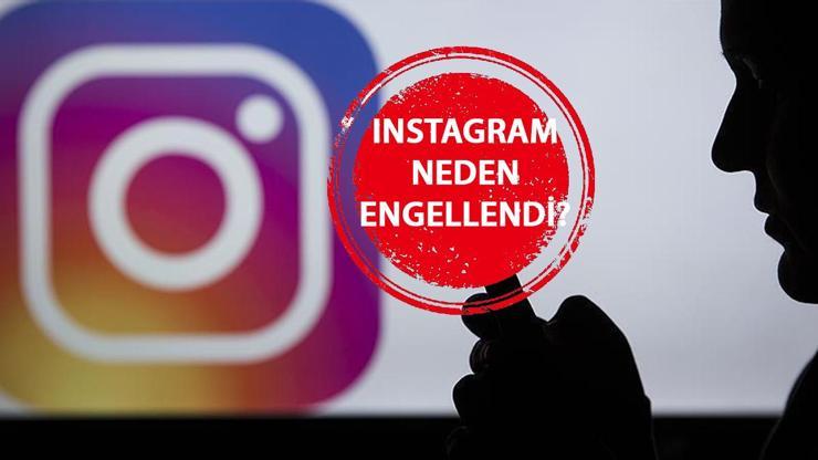 INSTAGRAM NEDEN ENGELLENDİ Instagram neden açılmıyor