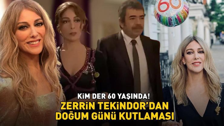 KİM DER 60 YAŞINDA Aşk-ı Memnu dizisinin Matmazeliydi Zerrin Tekindordan doğum günü kutlaması