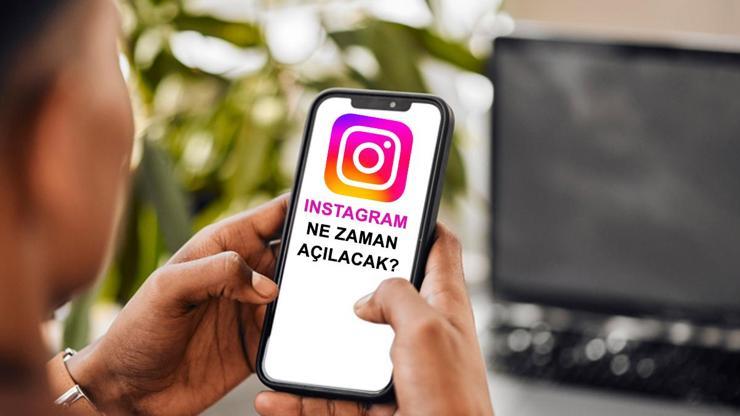 INSTAGRAM AÇILDI MI Son dakika: Instagram ne zaman açılacak Instagram neden kapatıldı