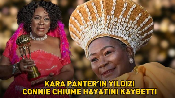 Kara Panter’in Mining Tribe Elderı Connie Chiume hayatını kaybetti