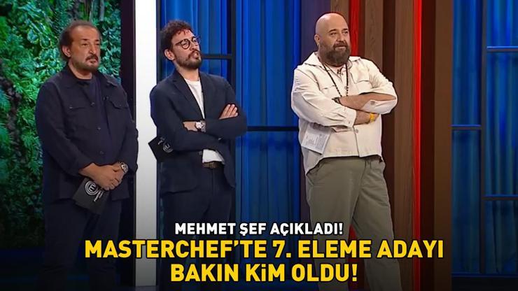 MasterChefte 7. eleme adayı bakın kim oldu  Mehmet Şef açıkladı Gerçekten toparlayamadım kendimi