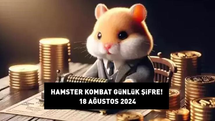 🐹HAMSTER KOMBAT GÜNLÜK ŞİFRE 18 AĞUSTOS 2024 Hamster Kombat günlük şifre ne, kombo kartları nasıl kullanılır