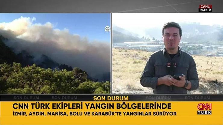 İzmirdeki yangında son durum ne CNN TÜRK ekibi yangın bölgesinden aktardı