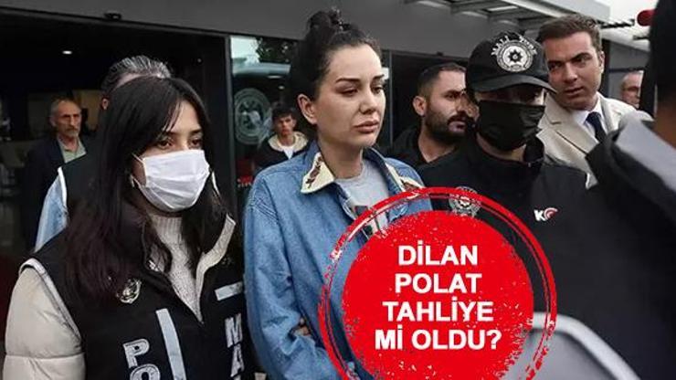 DİLAN POLAT HAPİSTEN ÇIKTI MI Son dakika… Dilan Polat tahliye mi oldu