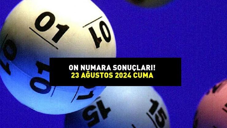 ON NUMARA SONUÇLARI 23 AĞUSTOS 2024: On Numara sonuçları nasıl öğrenilir 617.125,08 TL devretti Milli Piyango sonuç sorgulama