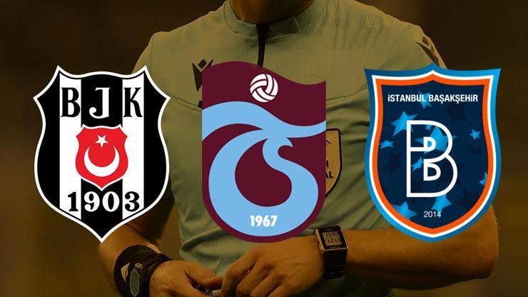 O maçlarda düdük çalacak hakemler belli oldu Beşiktaş, Trabzonspor ve Başakşehir...