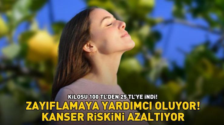 KİLOSU 100 TLDEN 25 TLYE İNDİ Faydaları saymakla bitmiyor Zayıflamaya yardımcı oluyor, kanser riskini azaltıyor