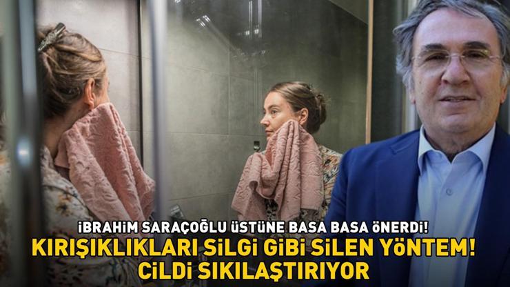 KIRIŞIKLIKLARI SİLGİ GİBİ SİLEN YÖNTEM İbrahim Saraçoğlu üstüne basa basa önerdi 6 dakikada hazırlanıyor, cildi sıkılaştırıp parlatıyor