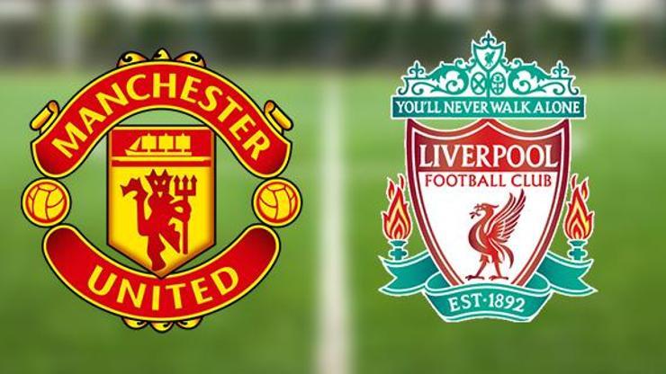 Manchester United Liverpool maçı hangi kanalda ManU Liverpool maçı ne zaman, saat kaçta