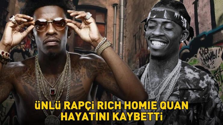 SON DAKİKA HABERİ: Ünlü rapçi Rich Homie Quan hayatını kaybetti