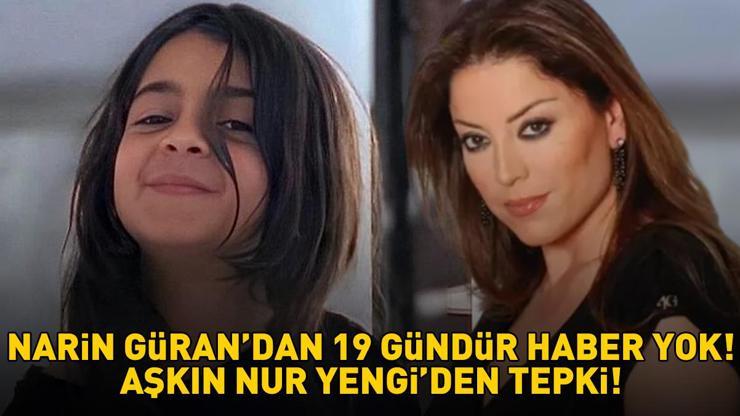 KAYIP NARİN GÜRANDAN 19 GÜNDÜR HABER YOK Aşkın Nur Yengiden tepki: Bir ailenin o ızdırabı yaşaması...