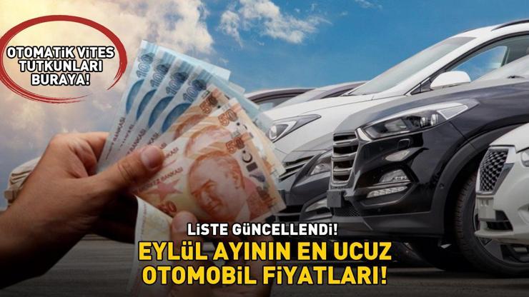 2024 EYLÜL AYININ EN UCUZ OTOMOBİL FİYATLARI Sıfır araç almak isteyen otomatik vites tutkunları buraya