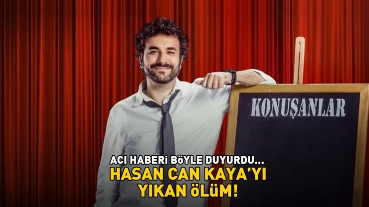 KONUŞANLAR’IN SUNUCUSU HASAN CAN KAYA’YI YIKAN ÖLÜM Ünlü komedyen halasına böyle veda etti