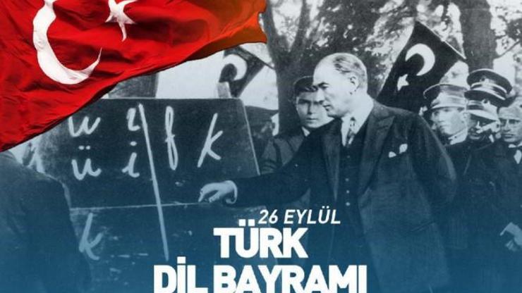 TÜRK DİL BAYRAMI MESAJLARI VE SÖZLERİ... 26 Eylül Türk Dili Bayramı ile ilgili sözler ve mesajlar