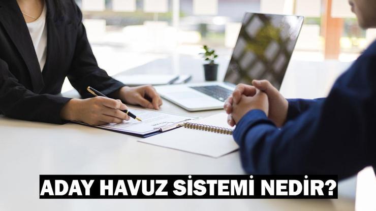 Aday Havuz Sistemi nedir, ne işe yarıyor, nasıl kullanılır İŞKURdan yeni uygulama