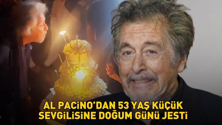 83 yaşında 4. kez baba olmuştu The Godfatherın yıldızı Al Pacinodan genç sevgilisine doğum günü jesti