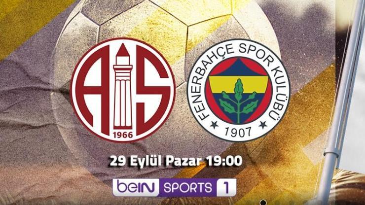 ANTALYASPOR FENERBAHÇE MAÇI CANLI İZLE… Bein Sports 1 canlı yayın izleme sayfası