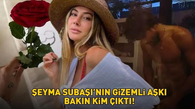 ACUN ILICALININ ESKİ EŞİ ŞEYMA SUBAŞININ GİZEMLİ AŞKI Yeni sevgilisi bakın kim çıktı