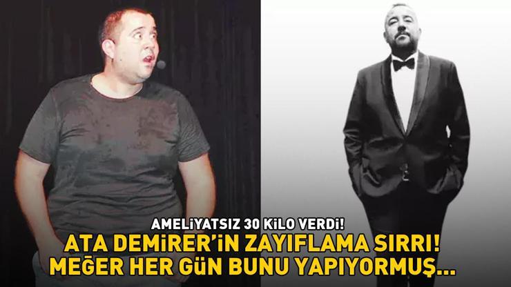 Eyyvah Eyvahın Hüseyin Bademi Ata Demirerin zayıflama sırrı Ameliyatsız 30 kilo verdi, meğer her gün bunu yapıyormuş