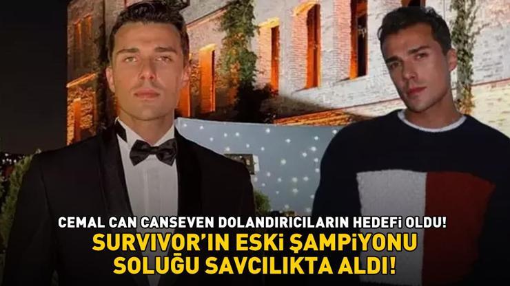 Survivorın eski şampiyonu Cemal Can Canseven soluğu savcılıkta aldı DOLANDIRICILARIN HEDEFİ OLDU