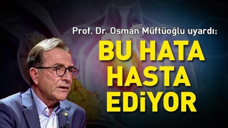 Mahşerin 4 atlısı: Kalp krizi, felç, kanser, bunama... Prof. Dr. Osman Müftüoğlu uyardı: Bu alışkanlıklar hasta ediyor