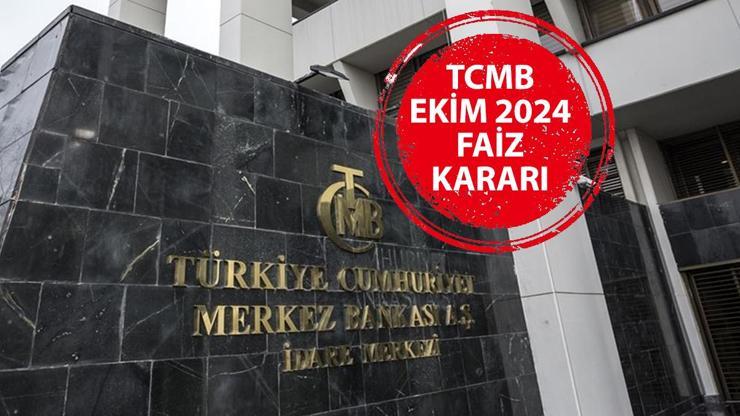 Son dakika MERKEZ BANKASI EKİM 2024 FAİZ KARARI AÇIKLANDI  TCMB faiz kararı ne kadar, yüzde kaç