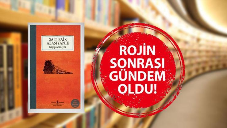 Sait Faik Abasıyanık ‘Kayıp Aranıyor’ kitabının konusu ve özeti… Rojin Kabaiş sonrası yeniden gündem oldu