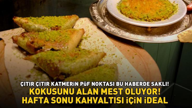 Çıtır Çıtır Katmerin Püf Noktası Bu Haberde Saklı MasterChef Yarışmacılarına Taş Çıkartın Hafta Sonu Kahvaltısı İçin İdeal