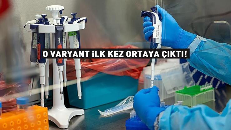 O varyant ilk kez ortaya çıktı Yüksek risk koduyla tedavi altına alındı