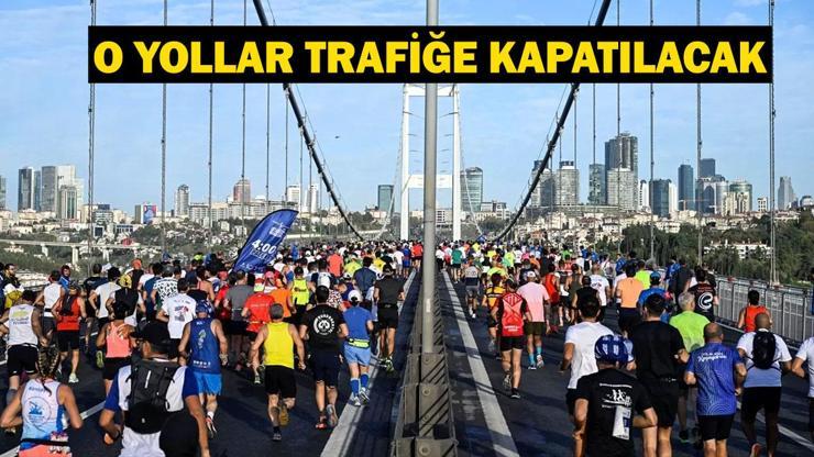 46. İstanbul Maratonu nedeniyle trafiğe kapatılacak yollar ve alternatif güzergahlar