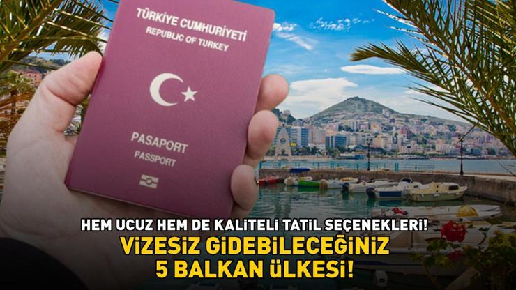 VİZESİZ GİDEBİLECEĞİNİZ 5 BALKAN ÜLKESİ Hem Ucuz, Hem Kaliteli: Gören Dönmek İstemiyor