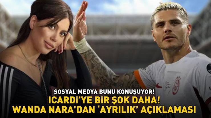 GALATASARAYIN YILDIZI ICARDİYE BİR ŞOK DAHA Wanda Naradan ayrılık açıklaması: İstediğim kişiyle birlikte olmakta özgürüm