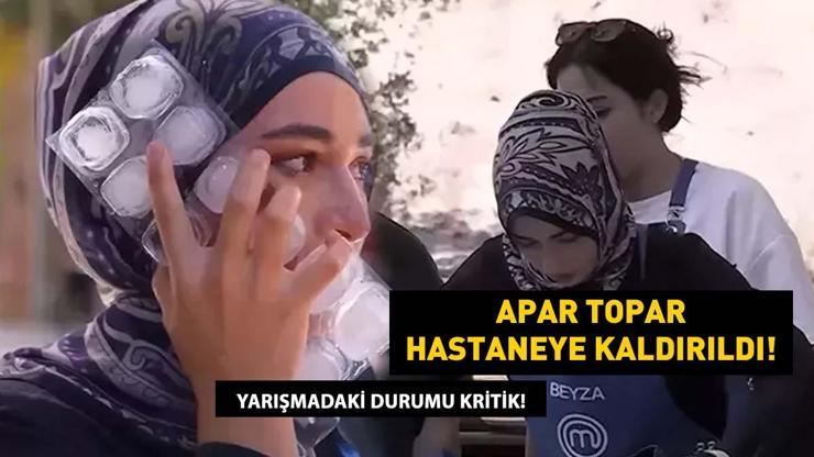 MasterChef Beyza yüzüne ne oldu Kızgın yağ dökülmüştü: MasterChef Beyzanın son durumu Somer Şef açıkladı