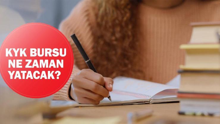 KYK bursları ne zaman yatacak KYK burs ve kredi ödeme tarihleri 2024-2025