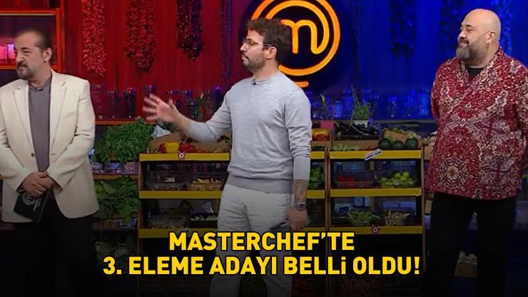 MasterChefte 3. eleme adayı belli oldu Artık öyle gereksiz kahramanlıklar yapacak dönemi geçtik