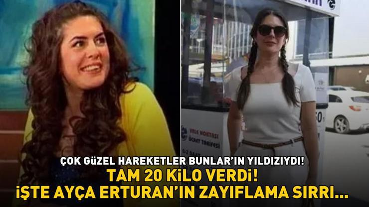 Çok Güzel Hareketler Bunların yıldızı Ayça Erturanın zayıflama sırrı Tam 20 kilo verdi Meğer püf noktası...