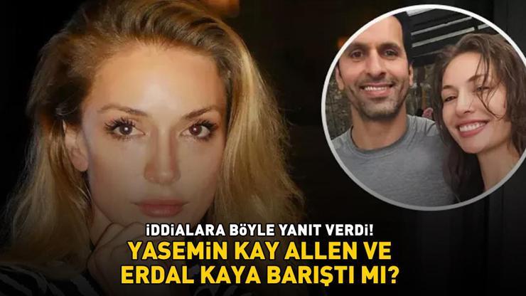 Kavak Yellerinin Elenası Yasemin Kay Allen ve Erdal Kaya barıştı mı İddialara böyle yanıt verdi