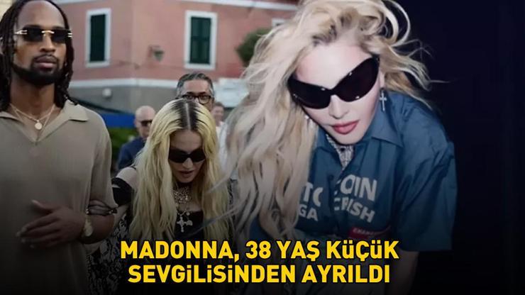 ‘Genç sevgili takıntısı nedeniyle gündem olmuştu MADONNA 38 YAŞ KÜÇÜK AŞKINDAN AYRILDI