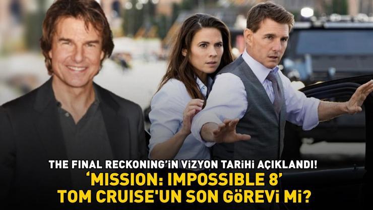 Mission: Impossible 8 – Tom Cruiseun Son Görevi mi The Final Reckoning’in Vizyon Tarihi Açıklandı