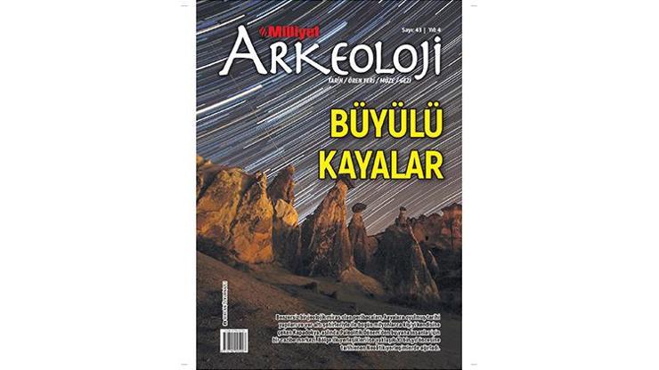 Kapadokya’nın yeryüzü ve yer altı hikâyesi Milliyet Arkeolojide