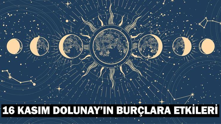 Süper Dolunay saati ve tarihi 2024: 16 Kasım Dolunay’ın burçlara etkileri Süper Dolunay burçları nasıl etkileyecek