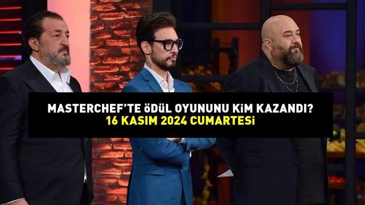 MASTERCHEF’TE 100 BİN TL ÖDÜLLÜ OYUN 16 KASIM 2024: MasterChef’te ödül oyununu kim kazandı İşte o yarışmacı