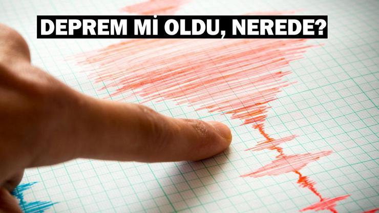 Deprem mi oldu 18 Kasım 2024 AFAD ve Kandilli Rasathanesi son depremler listesi