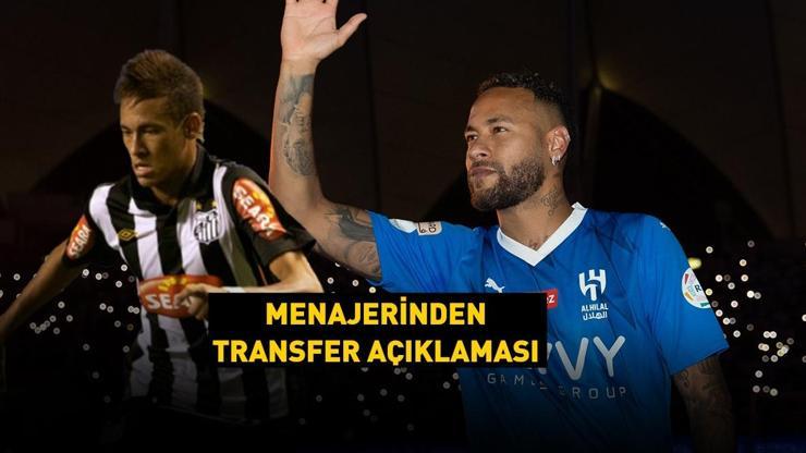 Neymar, Santos’a transfer olacak mı Menajeri açıkladı