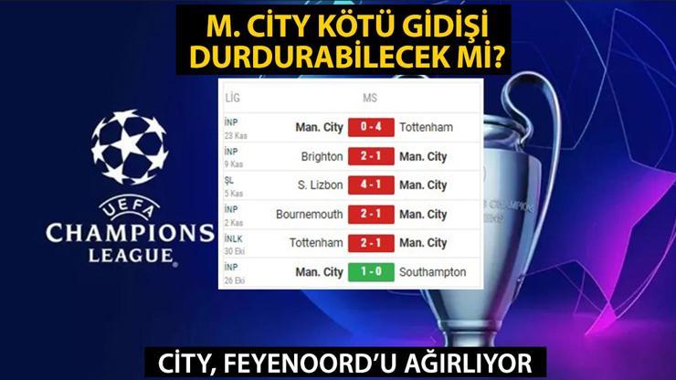 Manchester City Feyenoord maçı hangi kanalda Şampiyonlar Ligi M. City Feyenoord maçı saat kaçta